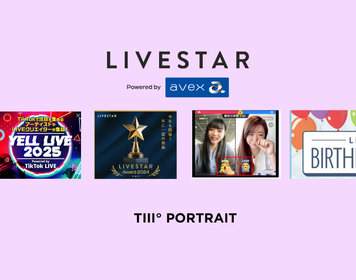LIVESTAR ×TIII° PORTRAIT